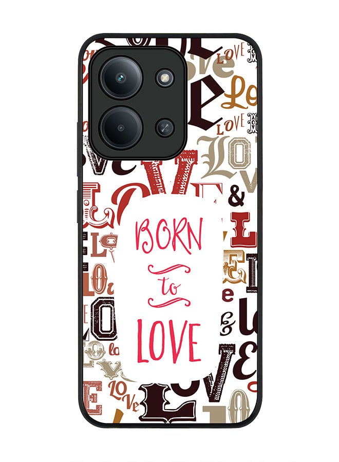 For Xiaomi Redmi 15C 4G Case,Slim fit Camera Protection, Shockproof Thin Phone cover  - Born To Love